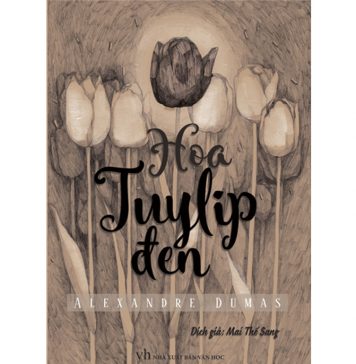 Hoa TuyLíp Đen – Alexandre Dumas Hoa tuy lip den