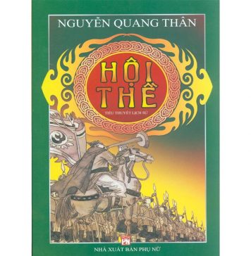 Hội Thề – Nguyễn Quang Thân Hoi The