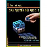 Làm Thế Nào Dịch Chuyển Được Núi Phú Sĩ – William Lam The Nao Dich Chuyen Duoc Nui Phu Si