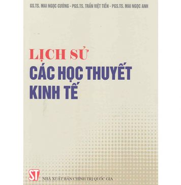 Lịch Sử Các Học Thuyết Kinh Tế Lich Su Cac Hoc Thuyet Kinh Te