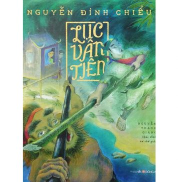Lục Vân Tiên – Nguyễn Đình Chiểu Luc Van Tien Nguyen Dinh Chieu