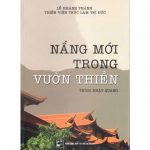 Nắng Mới Trong Vườn Thiền – Thích Nhật Quang Nang Moi Trong Vuon Thien