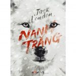 Nanh Trắng – Jack London Nanh trang