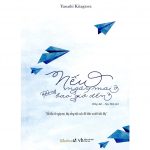 Nếu Ngày Mai Không Bao Giờ Đến – Yasushi Kitagawa Neu ngay mai khong bao gio den
