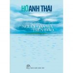 Người Đàn Bà Trên Đảo – Hồ Anh Thái Ng Dan Ba Tren Dao