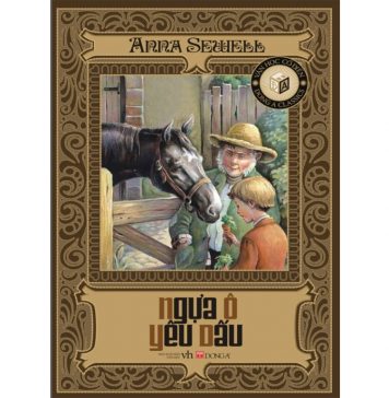 Ngựa Ô Yêu Dấu – Anna Sewell Ngua o yeu dau