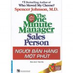 Người Bán Hàng Một Phút – Spencer Johnson Nguoi Ban Hang Mot Phut