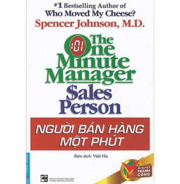 Người Bán Hàng Một Phút – Spencer Johnson Nguoi Ban Hang Mot Phut