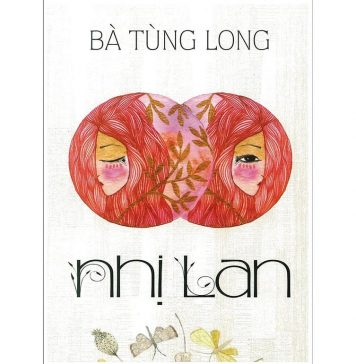 Nhị Lan – Bà Tùng Long Nhi Lang