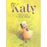 Những Chuyến Xa Nhà Của Katy – Susan Coolidge Nhung chuyen xa nha cua Katy