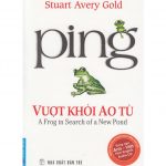 Ping – Vượt Khỏi Ao Tù Ping Vuot Khoi Ao Tu