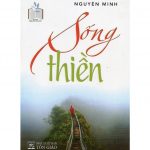 Sống Thiền – Nguyên Minh Song Thien