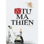 Sử Ký Tư Mã Thiên – Phan Ngọc dịch Su ky tu ma thien