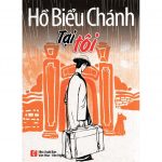 Tại Tôi – Hồ Biểu Chánh Tai Toi