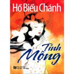 Tỉnh Mộng – Hồ Biểu Chánh Tinh Mong