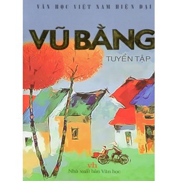 Tuyển tập Vũ Bằng Tuyen Tap Vu Bang