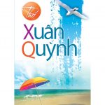 Tuyển tập thơ Xuân Quỳnh Tuyen tap tho Xuan Quynh