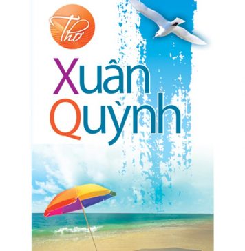 Tuyển tập thơ Xuân Quỳnh Tuyen tap tho Xuan Quynh