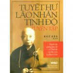 Tuyết Hư Lão Nhân Tịnh Độ Tuyển Tập Tuyet Hu Lao Nhan Tinh Do Tuyen Tap