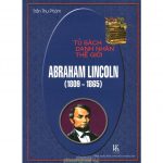 Abraham Lincoln – Trần Thu Phàm abraham lincoln