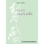 Ai Đo Lòng Biển ai do long bien