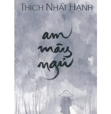 Am Mây Ngủ – Thích Nhất Hạnh am may ngu
