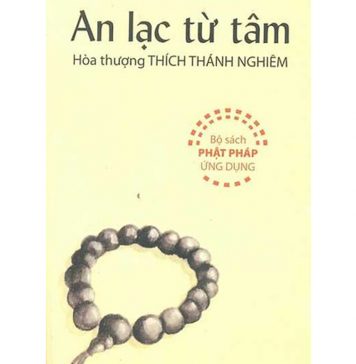 An Lạc Từ Tâm – HT Thích Thánh Nghiêm an lac tu tam