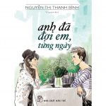 Anh Đã Đợi Em Từng Ngày anh da doi em tung ngay