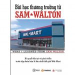 Bài Học Thương Trường Từ Sam Walton bai hov thuong truong