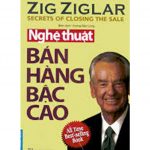 Nghệ Thuật Bán Hàng Bậc Cao – Zig Ziglar ban hang bac cao