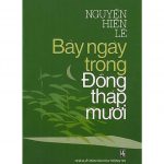 Bảy Ngày Trong Đồng Tháp Mười – Nguyễn Hiến Lê bay ngay trong dong thap muoi
