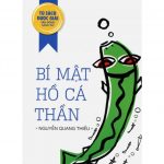 Bí Mật Hồ Cá Thần – Nguyễn Quang Thiều bi mat ho ca than