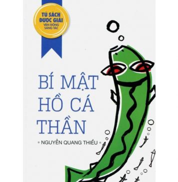 Bí Mật Hồ Cá Thần – Nguyễn Quang Thiều bi mat ho ca than