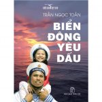 Biển Đông Yêu Dấu – Trần Ngọc Toản bien dong yeu dau
