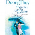 Bồ Câu Chung Mái Vòm – Dương Thụy bo cau chung mai vom