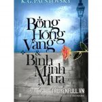 Bông Hồng Vàng Và Bình Minh Mưa – Pauxtôpxki bong hong vang va binh minh mua
