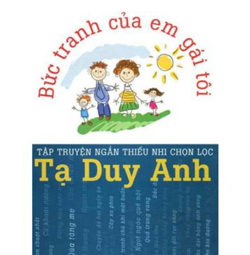 Bức Tranh Của Em Gái Tôi – Tạ Duy Anh buc tranh cua em gai toi