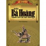 Các Bà Hoàng Trong Lịch Sử Việt Nam – Phạm Minh Thảo cac ba hoang trong lich su vn