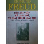 Các Bài Viết Về Giấc Mơ Và Giải Thích Giấc Mơ – Sigmund Freud cac bai viet ve giac mo