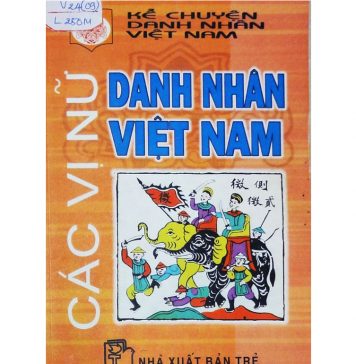 Các Vị Nữ Danh Nhân Việt Nam – Lê Minh Quốc cac vi nu danh nhan viet nam