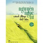 Cánh Đồng Bất Tận – Nguyễn Ngọc Tư canh dong bat tan