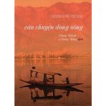 Câu Chuyện Dòng Sông cau chuyen dong song