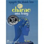 Charao Mùa Trăng – Nguyễn Thị Khánh Liên ch rao mua trang