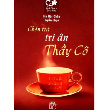 Chén Trà Tri Ân Thầy Cô chen tra tri an thay co