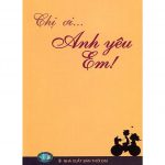 Chị Ơi Anh Yêu Em chi oi anh yeu em