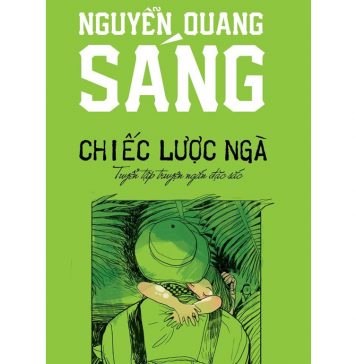 Chiếc Lược Ngà – Nguyễn Quang Sáng chiec luoc nga