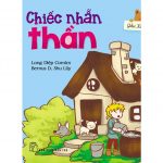 Chiếc Nhẫn Thần – Ngô Quang Vinh (tuyển chọn) chiec nhan than