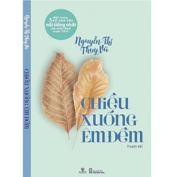 Chiều Xuống Êm Đềm – Nguyễn Thị Thụy Vũ chieu xong em dem