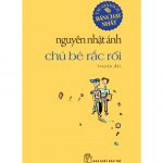 Chú Bé Rắc Rối – Nguyễn Nhật Ánh chu be rac roi