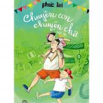Chuyện Con Chuyện Cha – Phúc Lai chuyen con chuyen cha
